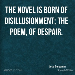 jose-bergamin-jose-bergamin-the-novel-is-born-of-disillusionment-the ...