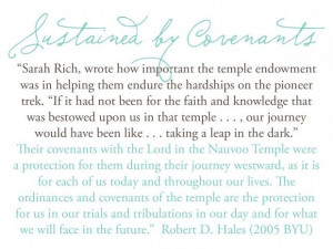 Robert D. Hales, along with a quote by my ancestor Sarah Rich!