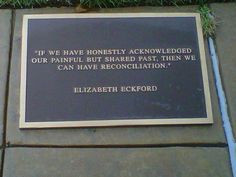 Quote by Elizabeth Eckford-----Elizabeth Eckford, one of the Little ...