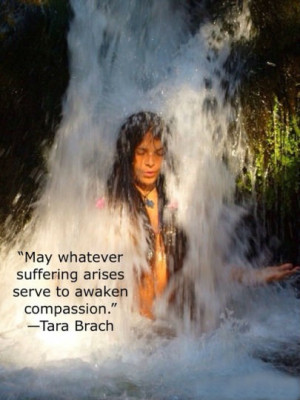 May whatever suffering arises serve to awaken compassion.