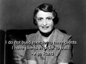 Ayn rand, quotes, sayings, client, customer service, quote