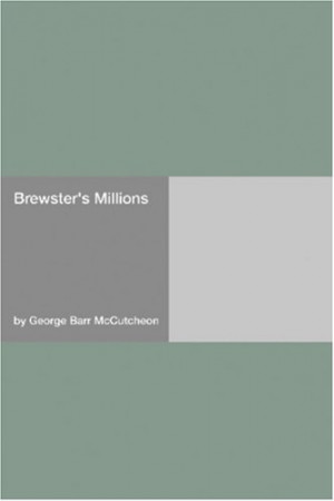 Start by marking “Brewster's Millions” as Want to Read: