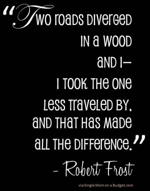 The Road Less Traveled Robert Frost