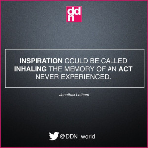 ... Jonathan Lethem #JonathanLethem #design #inspiration #quote #ddn #