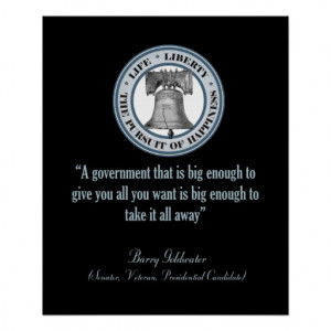 Barry Goldwater Quote (Big Government) Print