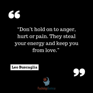 psychology quotes pain quotes hate quotes Leo Buscaglia