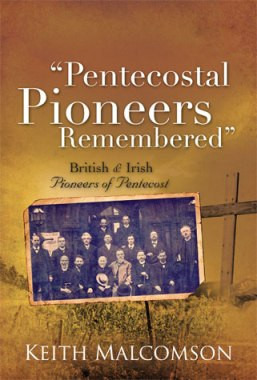 British & Irish Pentecostal Pioneers