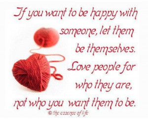 If you want to be happy with someone