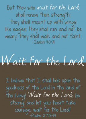 Bible Quotes: Wait for the Lord