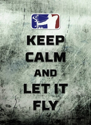 Keep calm and let it fly.