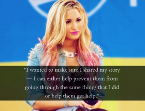 Demi lovato quotes sayings story help