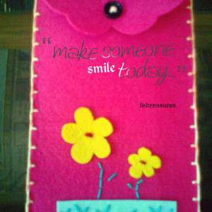 Quotes Picture: make someone smile today