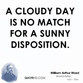 Cloudy Day Is No Match For A Sunny Disposition