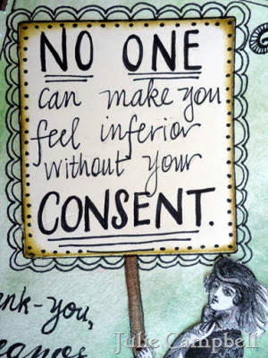 ... my very favorite quotes ever what a wise wise woman was mrs roosevelt