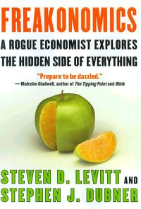 Freakonomics by Steven Levitt and Stephen Dubner motivational book ...