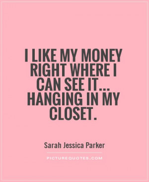 And The City Quotes Fashion Quotes Money Quotes Funny Fashion Quotes ...