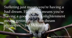 Favorite Jed McKenna Quotes