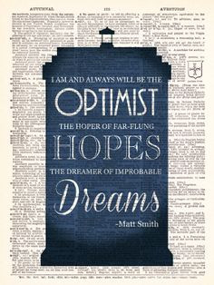 Doctor Who Matt Smith Optimist Quote by TheRekindledPage More