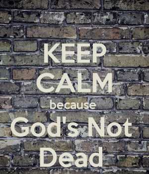 Related Pictures god s not dead wallpaper
