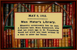 Man Hater’s Library. ~