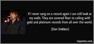 More Don Dokken Quotes