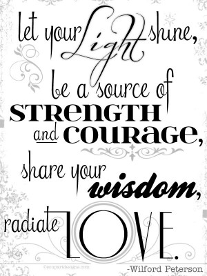 images of light strength courage wisdom love wallpaper quote