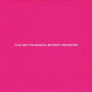 Cover: And The Magical Mystery Orchestra