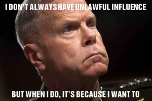 don’t always have unlawful influence, but when I do…