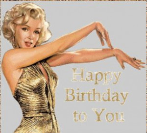 Marilyn Monroe, Birthday Quotes, Happy Birthday, Birthday Wish, Bday ...