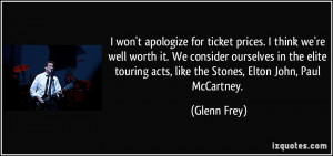 quote-i-won-t-apologize-for-ticket-prices-i-think-we-re-well-worth-it ...