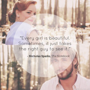 The Notebook. I LOVE The Notebook and Nicholas Sparks other chick ...