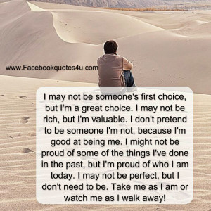 ... be someone s first choice but i m a great choice i may not be rich but