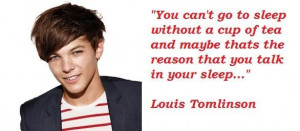 Louis tomlinson famous quotes 5