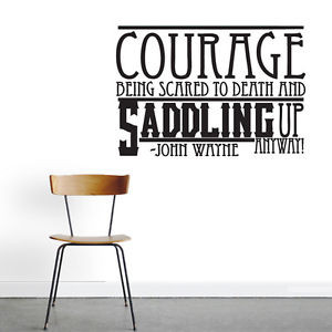 Courage-John-Wayne-Vinyl-Wall-Decals-Quotes-Lettering-Stickers