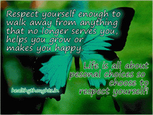 Life_quotes_Life-is-all-about-personal-choices-so-choose-to-respect ...