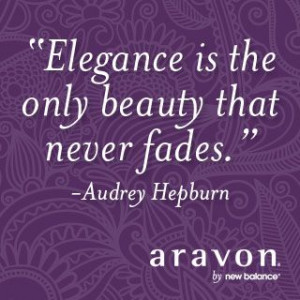 Quote: Elegance is a beauty that never fades- Audrey Hepburn