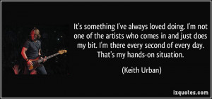 More Keith Urban Quotes