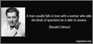 quote-a-man-usually-falls-in-love-with-a-woman-who-asks-the-kinds-of ...