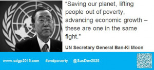great quote on sustainable development from UN Secretary General Ban ...