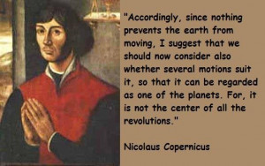 Nicolaus copernicus famous quotes 3