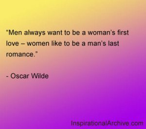 What Women Want In A Man Quotes Men always want to be a