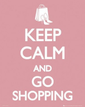 go shopping, keep calm, keep calm and carry on, pink