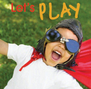 Let's Play: A Guide to Toys for Children with Special Needs