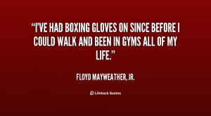 Floyd Mayweather Boxing Quotes