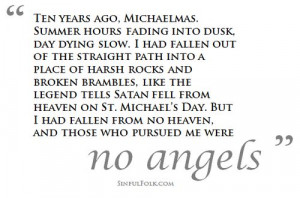 Ten years ago, Michaelmas. Summer hours fading into dusk, day dying ...