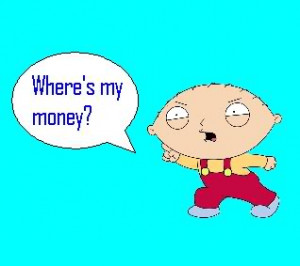 Stewie Where's my money Image