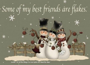 Flaky friends are good friends
