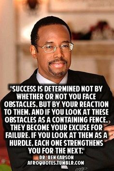 Dr. Benjamin Carson on Success and overcoming obstacles. More