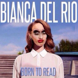 Bianca Del Rio, as Lana De Rey (this is SICK!!) and I LOVE IT!!!