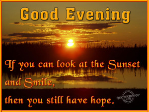 Good Evening Quotes Graphics, Pictures